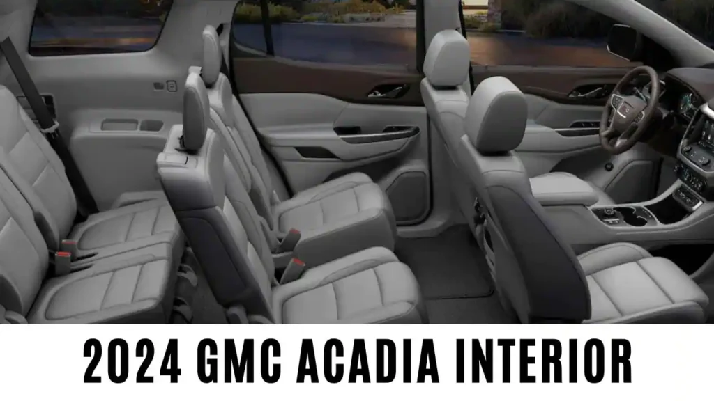 2024 GMC Acadia Interior